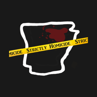 Strictly Homicide Podcast T-Shirt