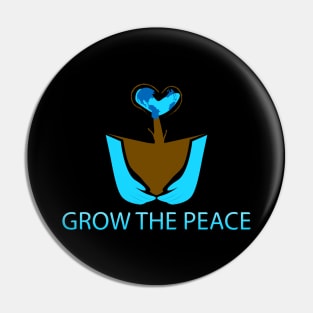 Let's grow the peace Pin