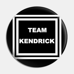 Team Kendrick Pin