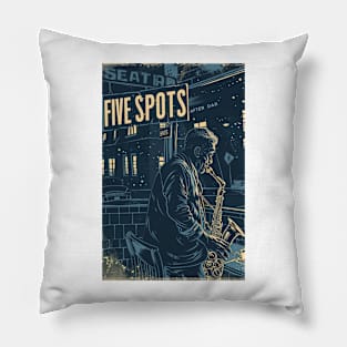 Five spots after dark 2 Pillow