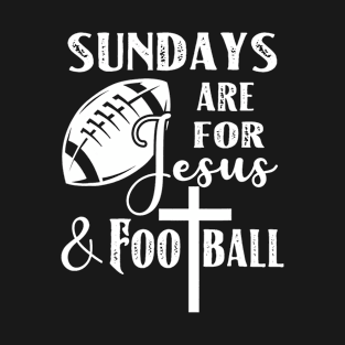 Football Funny Christian Quotes Gift T-Shirt