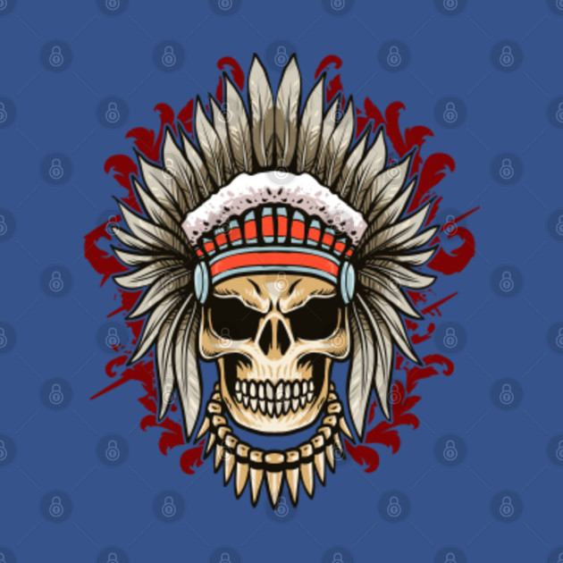 Disover Indian Chief Skull headdress Native American Indian Skull - Indian Skull - T-Shirt