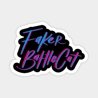 FakerBattlecat Font Magnet