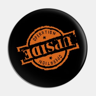Operation Upside Logo - Orange Pin