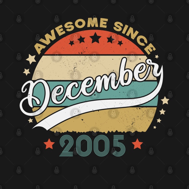 Awesome Since December 2005 Birthday Retro Sunset Vintage Funny Gift For Birthday by SbeenShirts