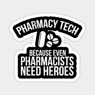 Pharmacy Technician Magnet
