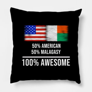 50% American 50% Malagasy 100% Awesome - Gift for Malagasy Heritage From Madagascar Pillow