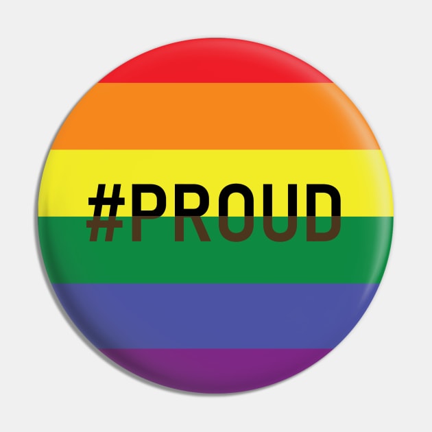 #Proud - circle Pin by Wyrielle