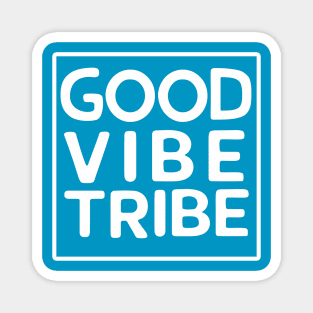 Good vibe tribe Magnet