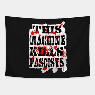 This Machine Kills Fascists - on dark Tapestry