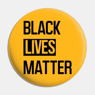 Black Lives Matter Black and white Pin