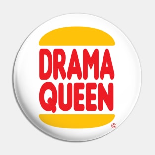 DRAMA QUEEN Pin