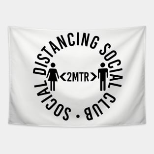 Social Distancing Social Club Keep Your Distance Tapestry