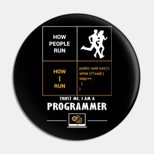 Trust me I am a Programmer | Funny Pin