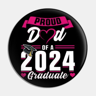 Proud Dad Of A 2024 Graduate Senior Graduation Pin