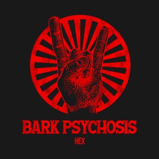 Hex Bark Psychosis T-Shirt