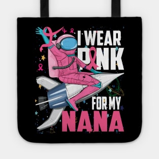 I Wear Pink For My Nana Breast Cancer Awareness Grandma Kids Tote