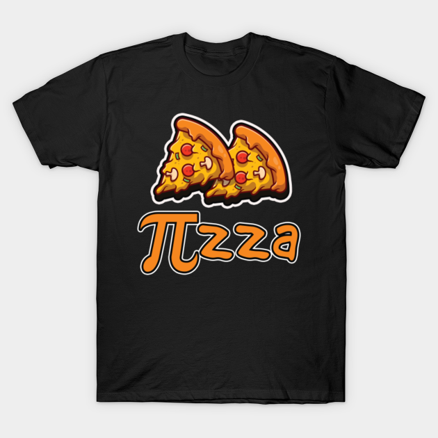 Funny Pie Pizza Love Pi Math Meme Math Nerd Pi Day - Pi - T-Shirt