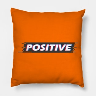 Positive | Motivation and reminder not to lose your head Pillow