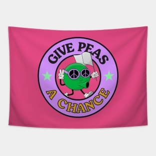 Give Peas A Chance - Give Peace A Change Tapestry