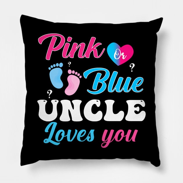 Pink Blue Uncle Love You Gender Reveal Pillow by Quotes NK Tees