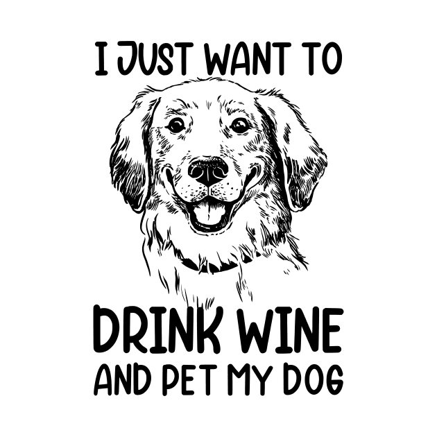 I just want to drink wine and pet my dog by UmagineArts