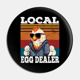 Local Egg Dealer Funny Egg Peddler Chicken Egg Farmer Pin