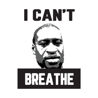 I can't breath black lives matter t shirt T-Shirt