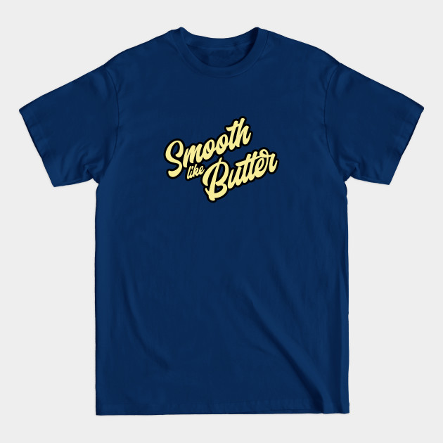 Discover Smooth Like Butter - Bts - T-Shirt