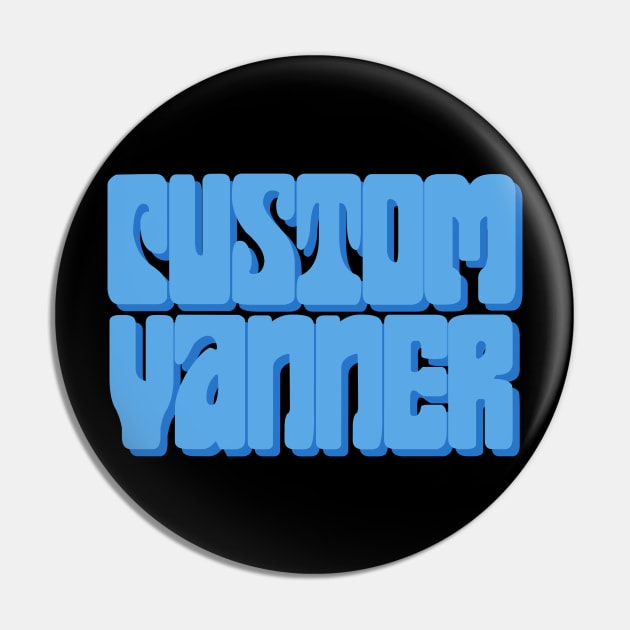 Custom Vanner (Blue) Pin by NextGenVanner