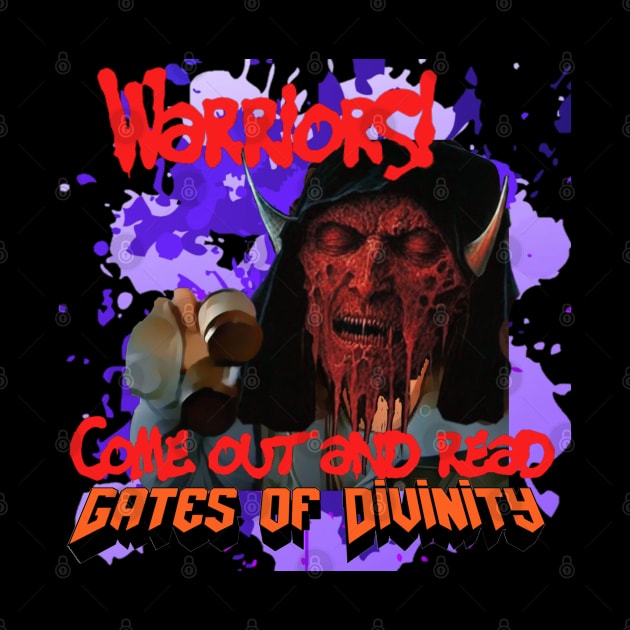 Come out and read Gates of Divinity! by Clear As Mud Productions LTD