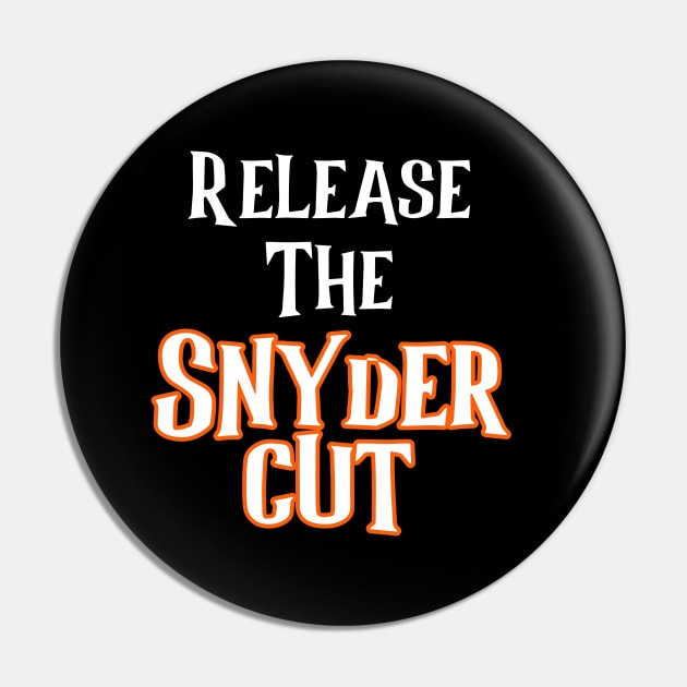 Release The Snyder Cut Pin by Word and Saying