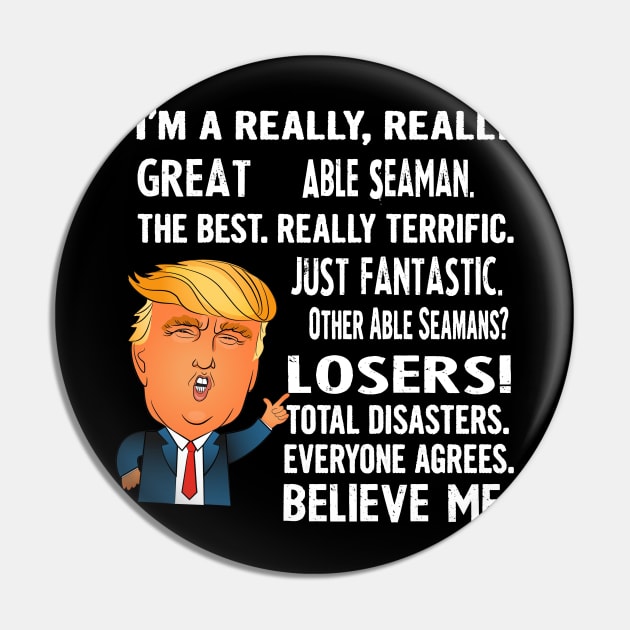 Funny Gifts For Able Seamans - Donald Trump Agrees Too Pin by divawaddle