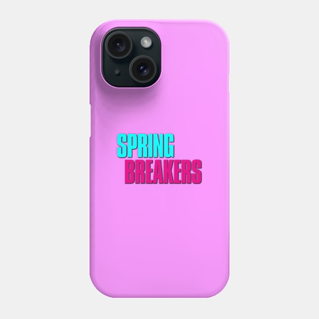 Spring Breakers (2012) Phone Case by Inusual Subs