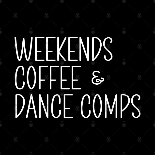 Funny Dance Competition Mom Weekends Coffee And Dance Comps by Nisrine