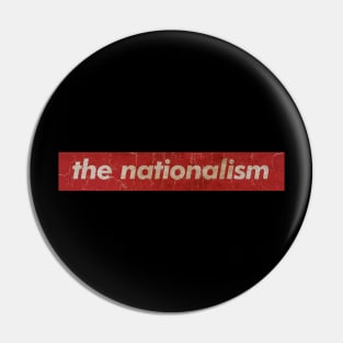 the nationalism - SIMPLE RED VINTAGE Pin