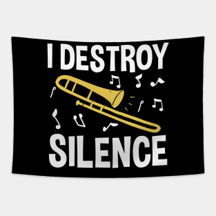 I Destroy Silence - Trombone Tapestry