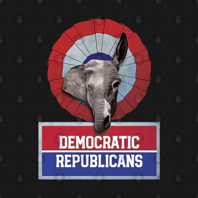 Democratic Republicans by Isaiahsh52