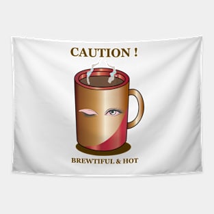 CAUTION Tapestry