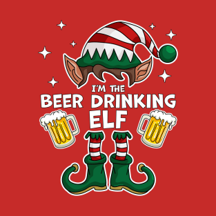 I'm The Beer Drinking Elf - Elf Matching Family Christmas T-Shirt