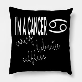 I'm a CANCER Pillow