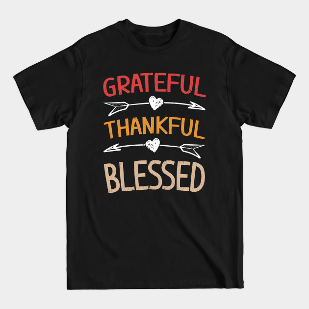 Disover Grateful Thankful Blessed Thanksgiving Day Gift Vintage - Grateful Thankful Blessed Thanksgiving - T-Shirt