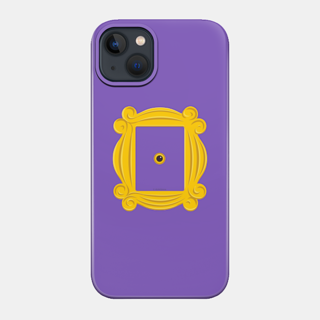 Peephole frame - Friends - Phone Case