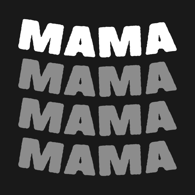 Mama Mama by EmpireOfEmotions