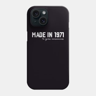 Made In 1971 Awesomeness Phone Case