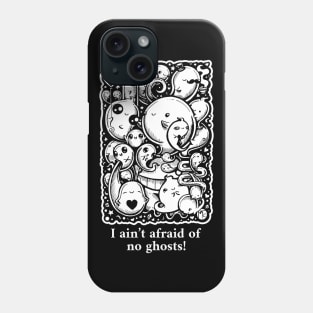 Lots of Little Ghosts - I Ain't Afraid of No Ghosts - White Outlined Version Phone Case