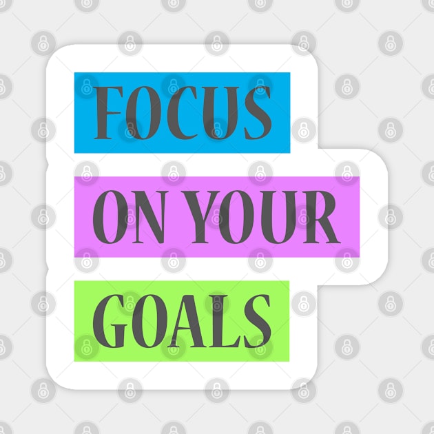 Achieve your goals Magnet by BOUTIQUE MINDFUL 