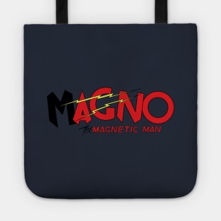 Magno - The Magnetic Man Tote