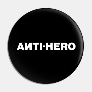 Anti-Hero Pin