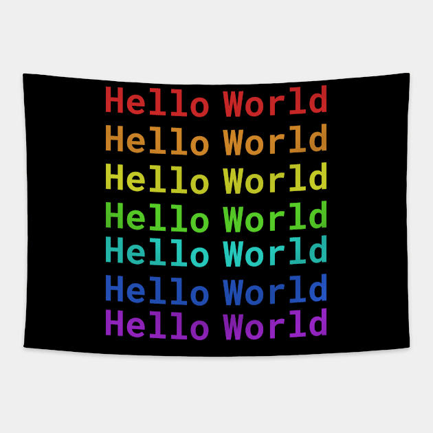 Hello World | Rainbow Tapestry by MrDrajan